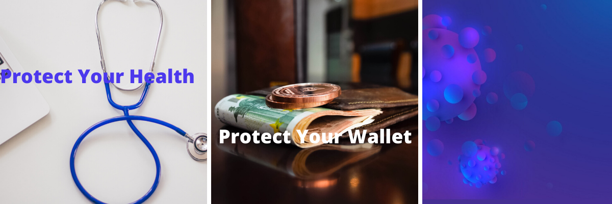 Protect Your Health & Your Wallet